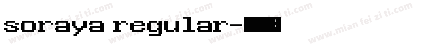 soraya regular字体转换